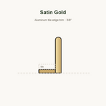 Satin gold tile edge trim