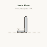 Satin silver tile edge trim