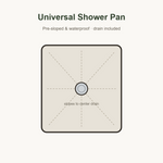 Pre-sloped universal shower pan, slopes to center drain